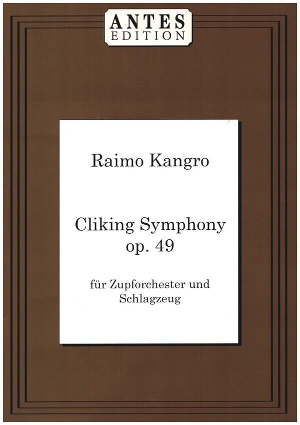 Cliking Symphony op.49  für Zupforchester und Schlagzeug  Partitur