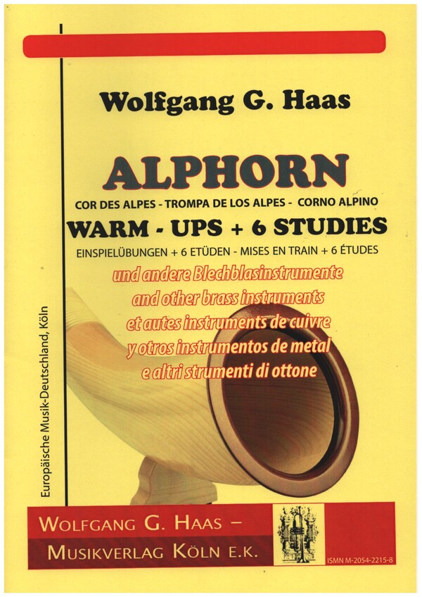 Warm Ups and 6 Studies  für Alphorn und andere Blechblasinstrumente  