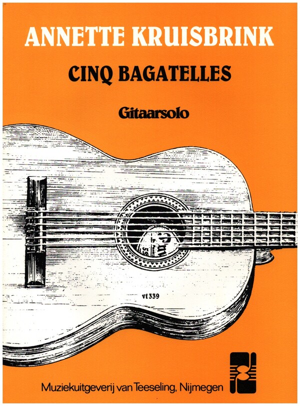 5 Bagatelles&nbsp;&nbsp;for guitar&nbsp;&nbsp;