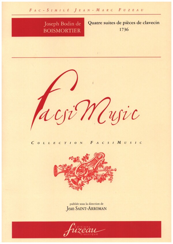 Quatre suites de pièces de clavecin  pour clavecin  Faksimile