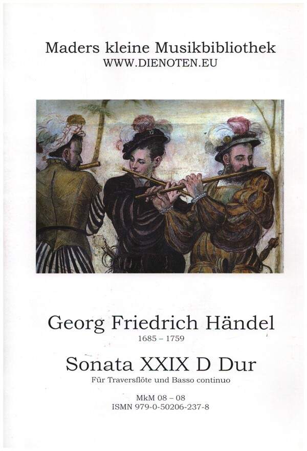 Sonata D-Dur Nr.29&nbsp;&nbsp;für Traversflöte und Bc&nbsp;&nbsp;