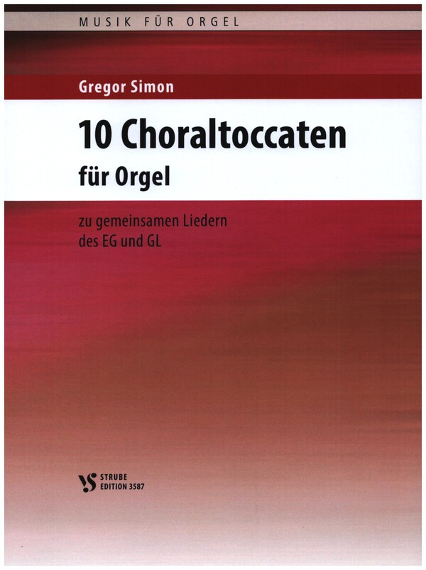 10 Choraltoccaten   für Orgel  