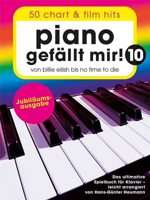 Piano gefällt mir Band 10 - Jubiläumsausgabe  für Klavier (mit Texten und Akkorden)  Spiralbindung