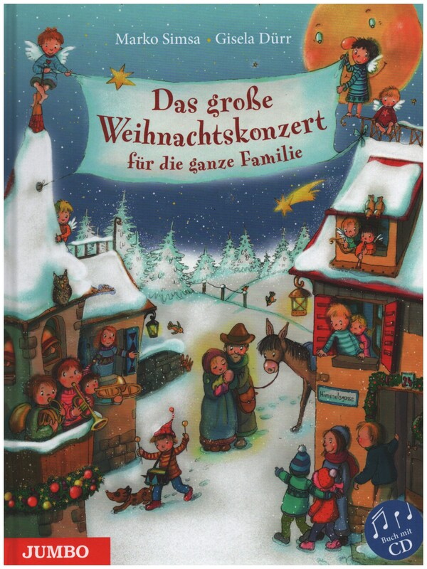 Das grosse Weihnachtskonzert für die ganze Familie (+CD)  ein musikalisches Bilderbuch  gebunden