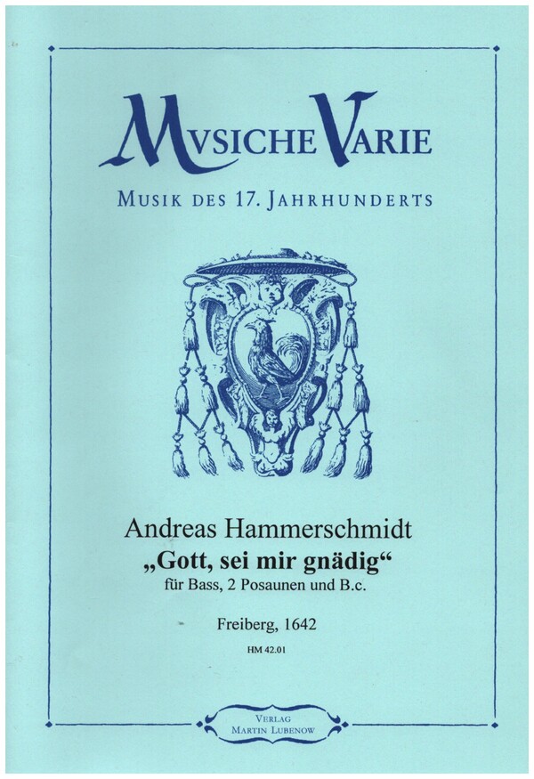 Gott sei mir gnädig&nbsp;&nbsp;für Bass, 2 Posaunen und Bc&nbsp;&nbsp;Partitur und Stimmen