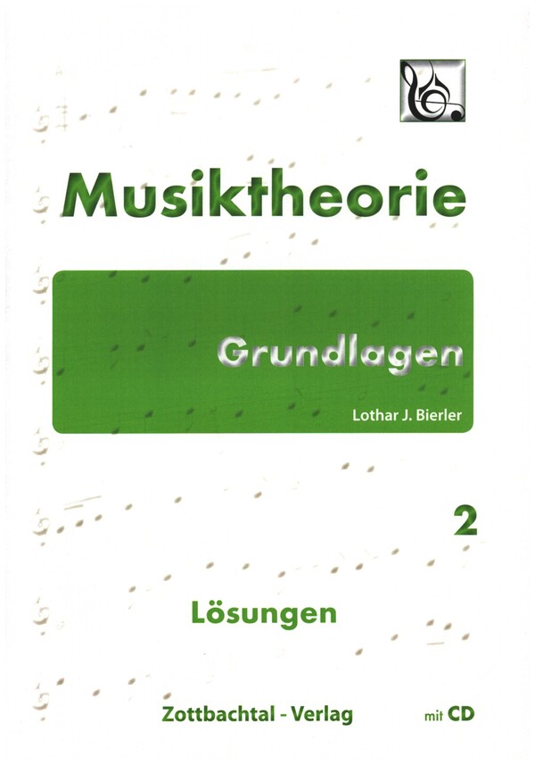 Musiktheorie Grundlagen Band 2 (+CD)  Lösungen  