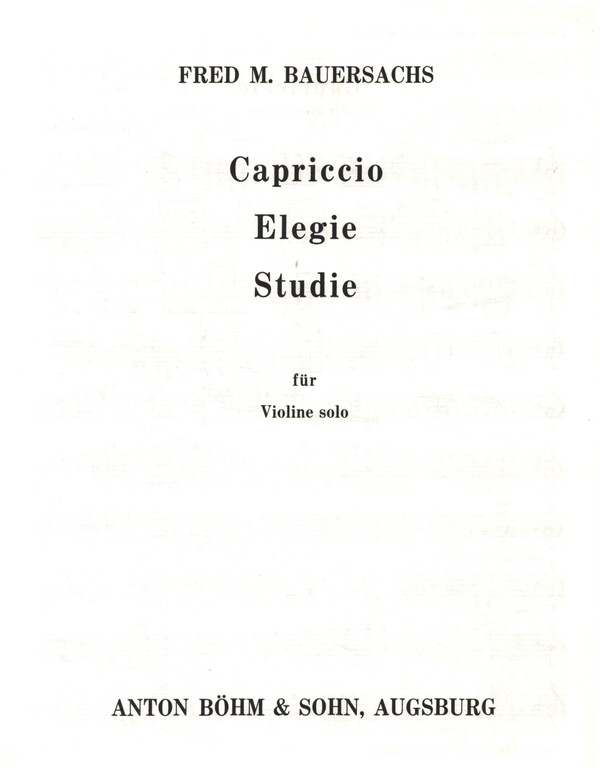 Capriccio op.8 - Elegie op.42 - Studie op.21  für Violine  