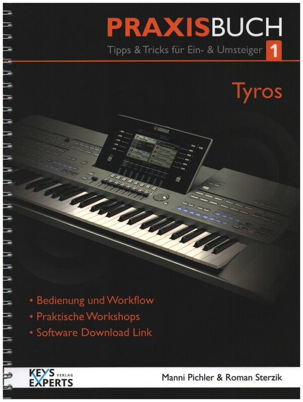 Das Praxisbuch Tyros Band 1    