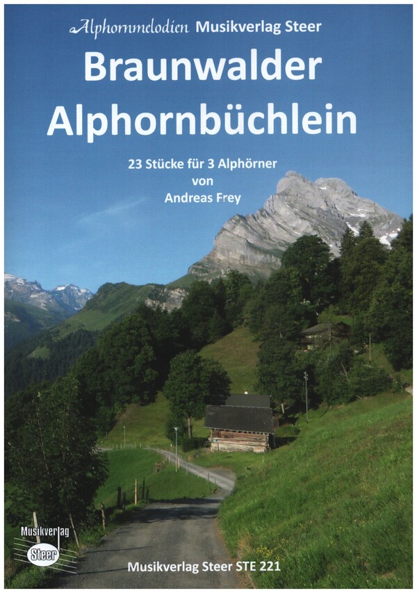 Braunweiler Alphornbüchlein  für 3 Alphörner  Spielpartitur