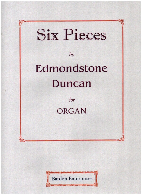 6 Pieces op.42  for organ  