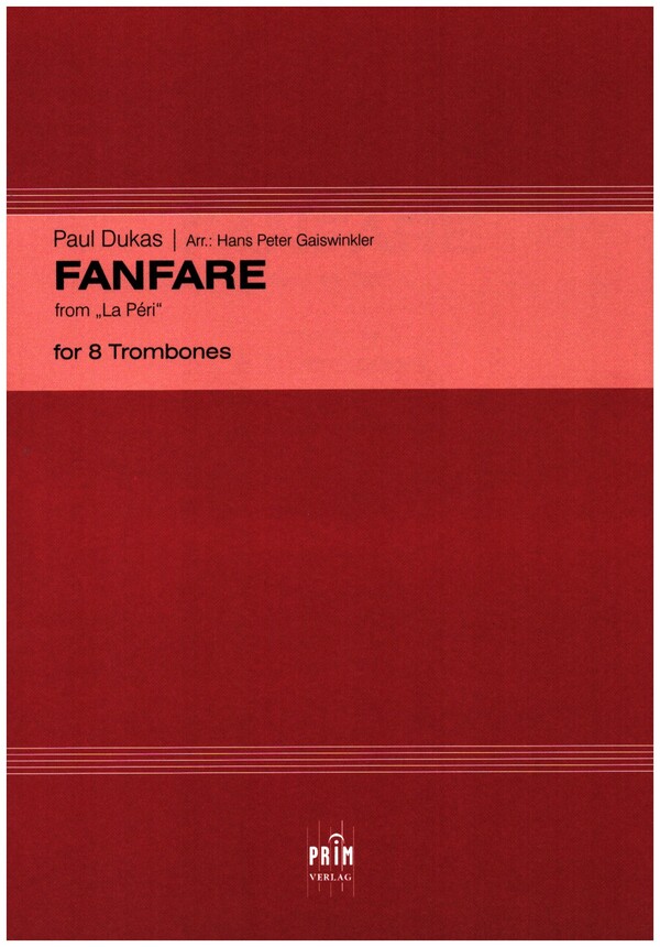 Fanfare from 'La Péri'  for 8 trombones  score and parts