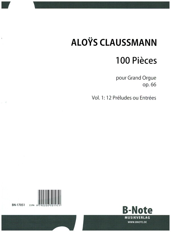 100 Pièces op.66 Band 1  für Orgel  