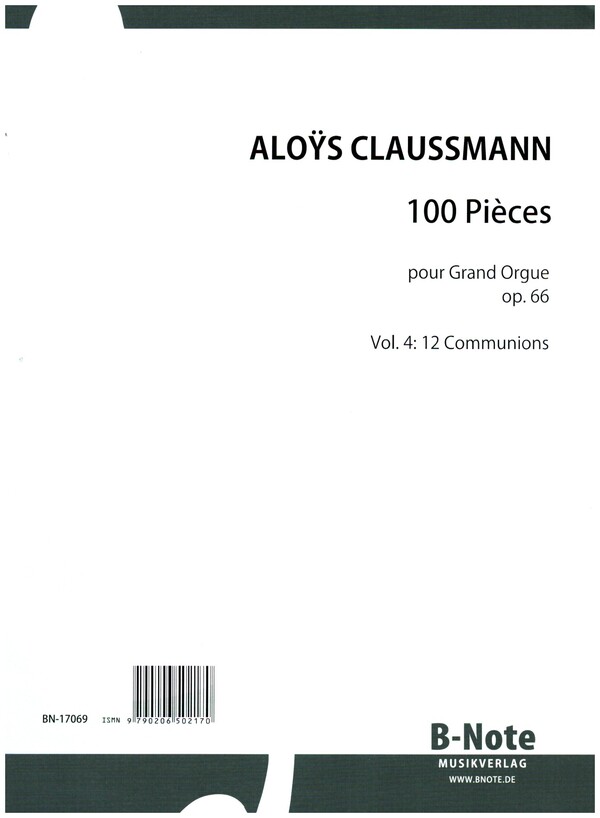 100 Pièces op.66 Band 4  für Orgel  
