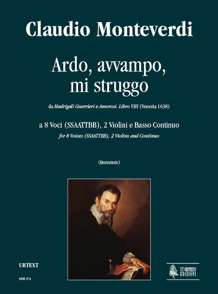 Ardo, avvampo, mi struggo  for 8 voices (SSAATTBB), 2 violins and bc  vocal score and parts