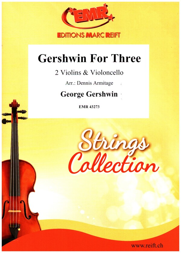 Gershwin for Three  for 2 violins and violoncello  score and parts