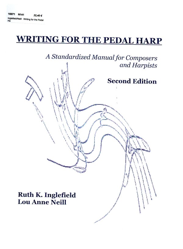 Writing for the Pedal Harp (+CD)  A Standardized Manual for Composers and Harpists  