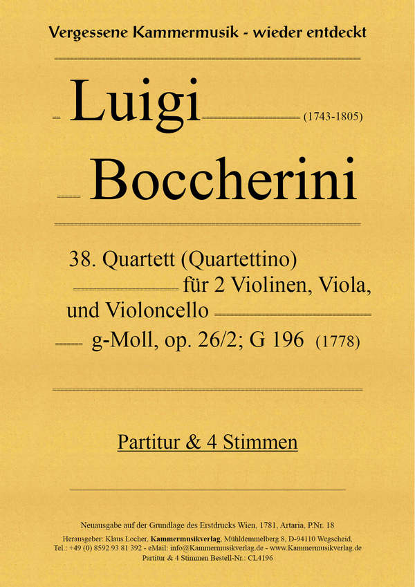 Quartett Nr.38 g-Moll op.26/2 G196  für 2 Violinen, Viola und Violoncello  Partitur und Stimmen