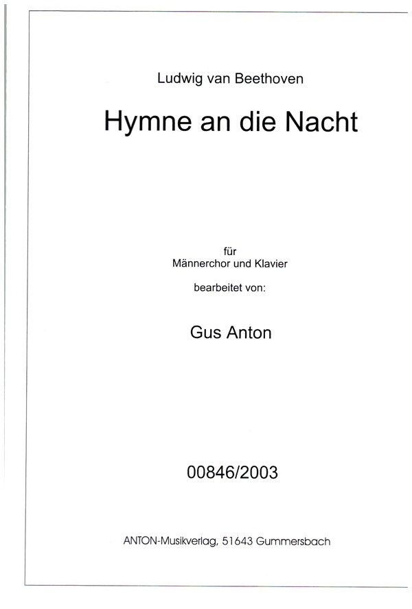 Hymne an die Nacht  für Männerchor und Klavier (Orgel)  Chorpartitur