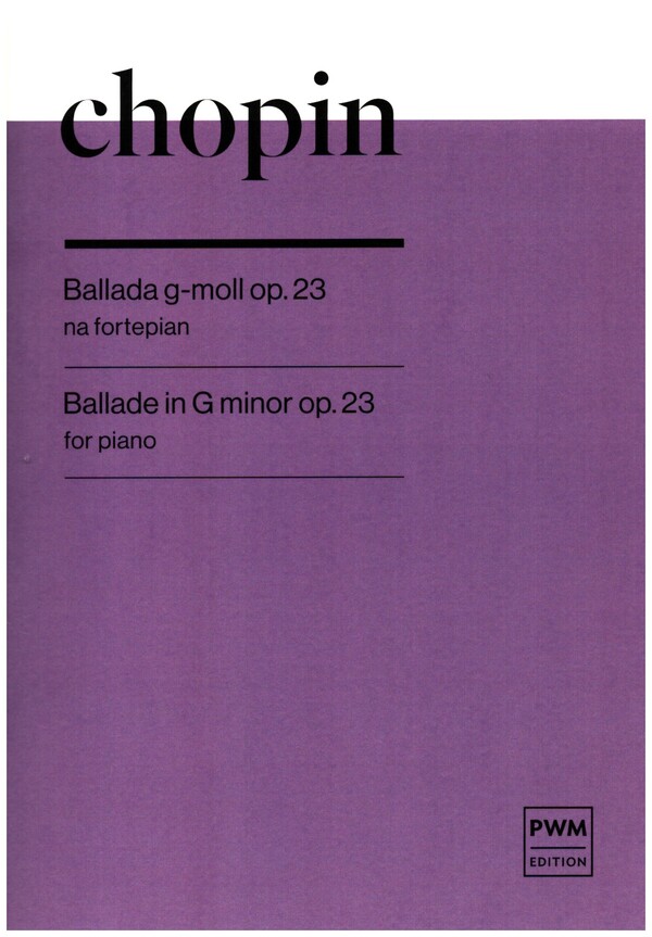 Ballade g-minor op.23  for piano  