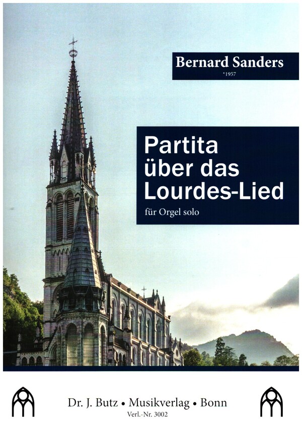 Partita über das Lourdes-Lied&nbsp;&nbsp;für Orgel&nbsp;&nbsp;