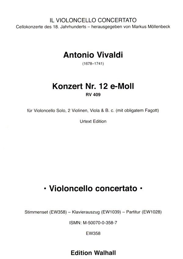 Konzert e-Moll Nr.12 RV409&nbsp;&nbsp;für Violoncello, 2 Violinen, Viola und Bc (Fagott ad lib)&nbsp;&nbsp;Stimmenset