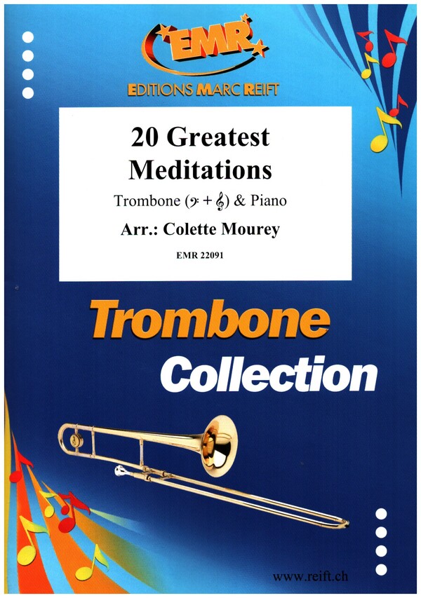 20 Greatest Meditations&nbsp;&nbsp;for trombone and piano&nbsp;&nbsp;