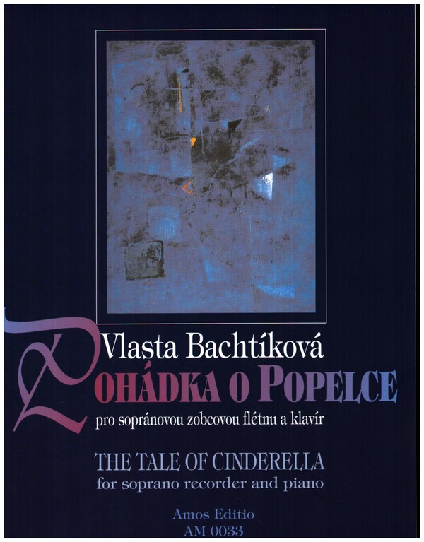 The Tale of Cinderella  for soprano recorder and piano  