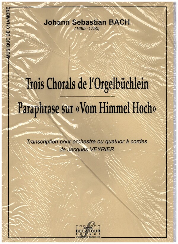 3 Chorals de l'Orgelbüchlein et Paraphrase sur 