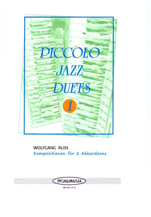 Piccolo Jazz Duets Band 1  für 2 Akkordeons  Spielpartitur