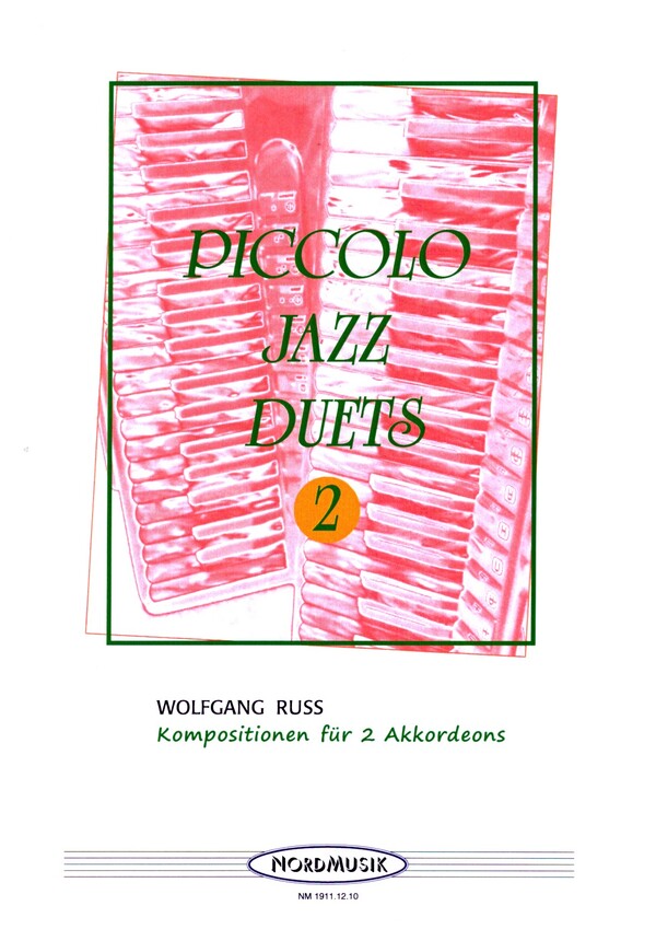 Piccolo Jazz Duets Band 2  für 2 Akkordeons  Spielpartitur