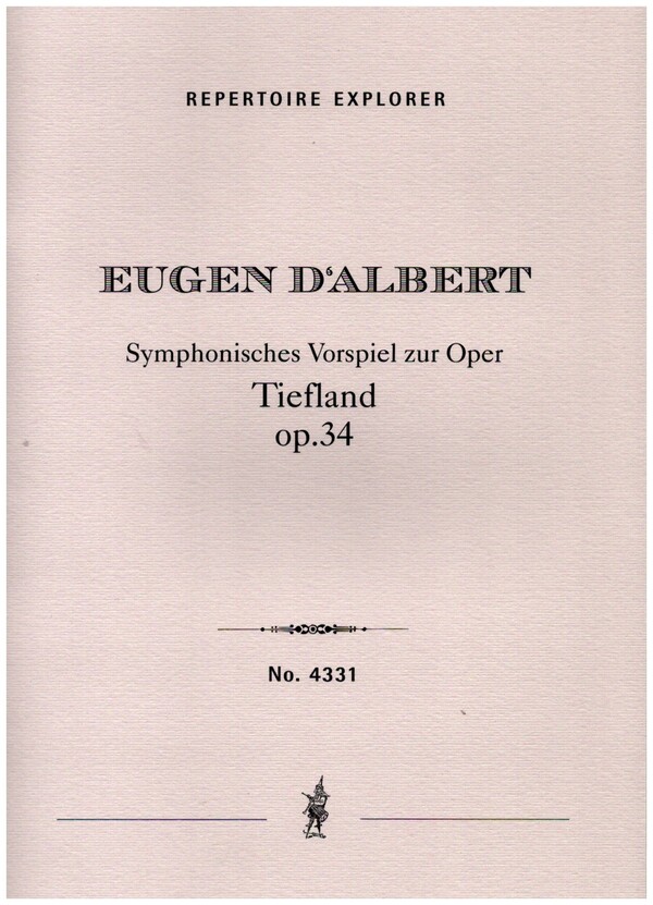 Symphonisches Vorspiel zur Oper Tiefland op.34  für Orchester  Partitur