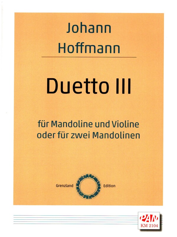 Duetto 3&nbsp;&nbsp;für Mandoline und Violine (2 Mandolinen)&nbsp;&nbsp;Spielpartitur