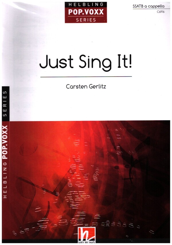 Just sing it  für gem Chor (SSATB) a cappella  Chorpartitur