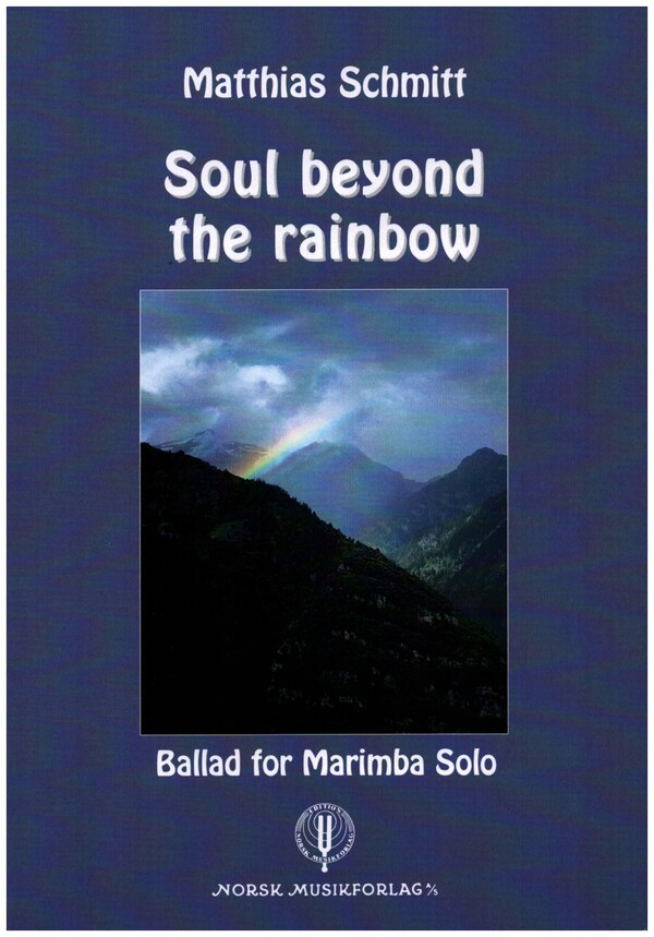 Soul Beyond the Rainbow  for marimba solo  