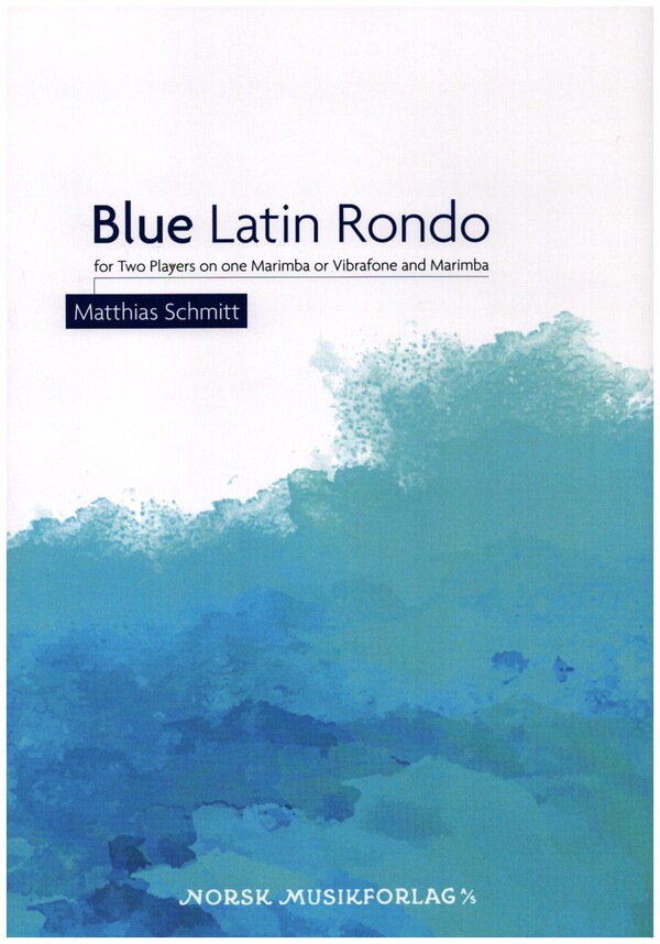 Blue Latin Rondo  for 2 players on one marimba or vibraphone and marimba  score