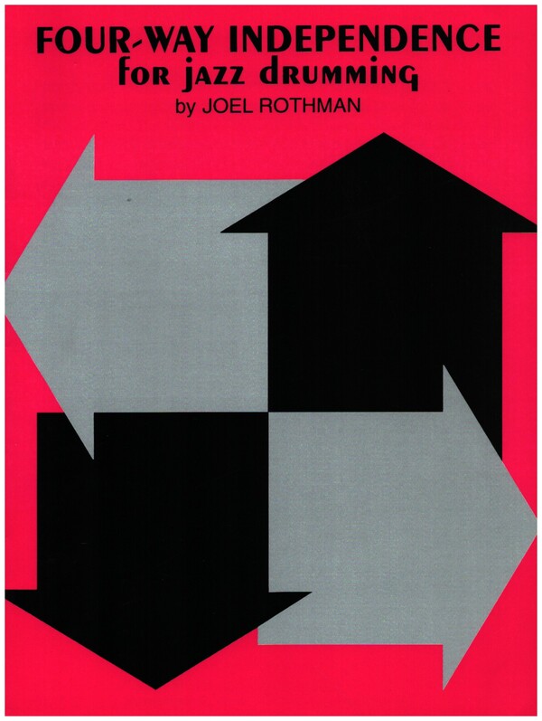 Four-way Independe for Jazz Drumming&nbsp;&nbsp;for drum set&nbsp;&nbsp;