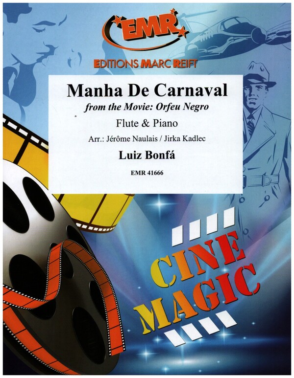 Manha de Carneval  for flute and piano  