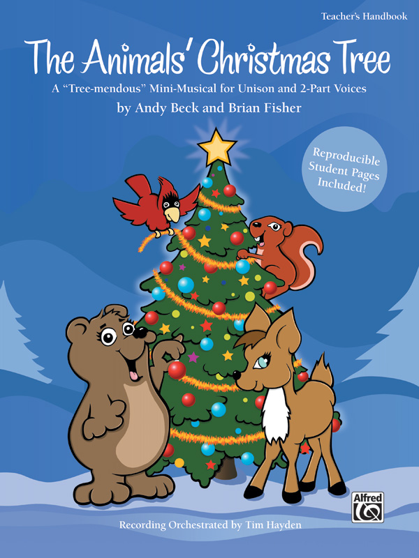 The Animals' Christmas Tree&nbsp;&nbsp;for childrens' chorus and instruments&nbsp;&nbsp;