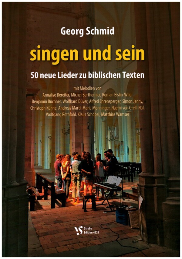 Singen und Sein &nbsp;&nbsp;50 neue Lieder zu biblischen Texten&nbsp;&nbsp;Liederbuch