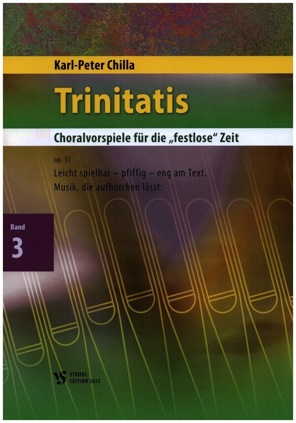 Trinitatis op.51 Band 3&nbsp;&nbsp;für Orgel&nbsp;&nbsp;