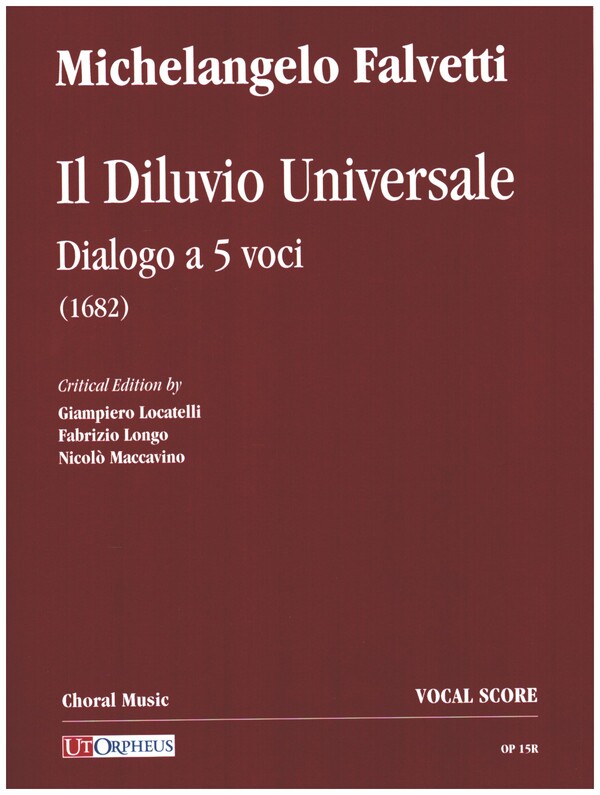 Il Diluvio Universale - Dialogo a 5 voci&nbsp;&nbsp;for SSATB soloists, mixed chorus (SSATB), strings and bc&nbsp;&nbsp;vocal score (Riduzione canto e pianoforte)