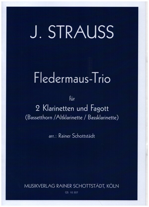 Fledermaus-Trio  für 2 Klarinetten und Fagott (Bassetthorn/Altklarinette/Bassklarinette  Partitur und Stimmen