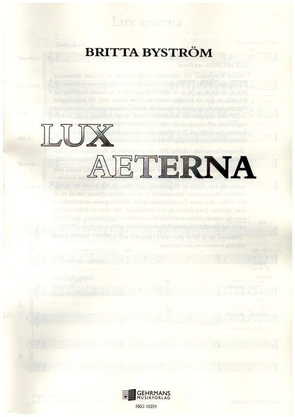 Lux aeterna&nbsp;&nbsp;for mixed chorus (SSAABB) a cappella&nbsp;&nbsp;vocal score