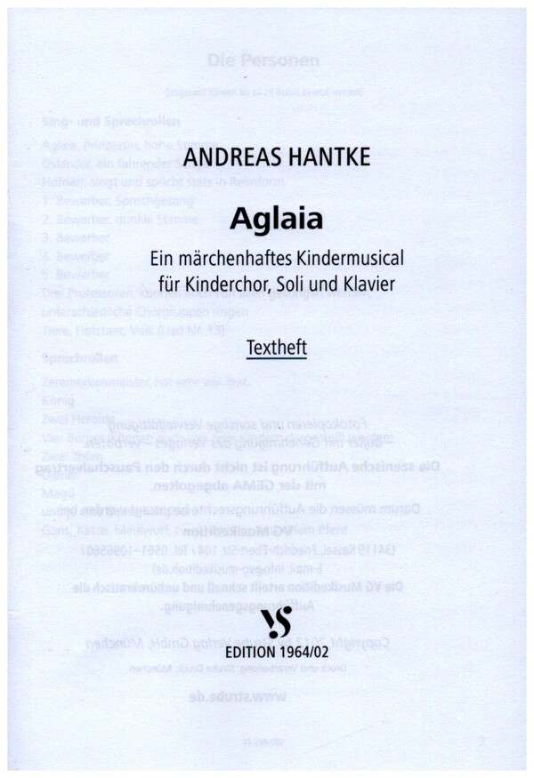 Aglaia - Ein märchenhaftes Kindermusical  für Kinderchor, Soli und Klavier  Textheft