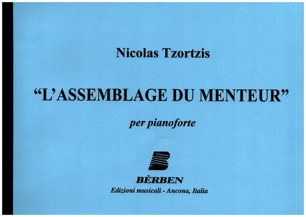 L'assemblage du menteur&nbsp;&nbsp;per piano&nbsp;&nbsp;