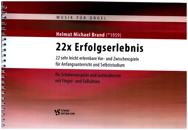 22 x Erfolgserlebnis&nbsp;&nbsp;für Orgel&nbsp;&nbsp;