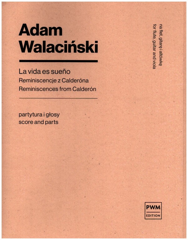 La vida es sueño  for flute, guitar and viola  score and parts