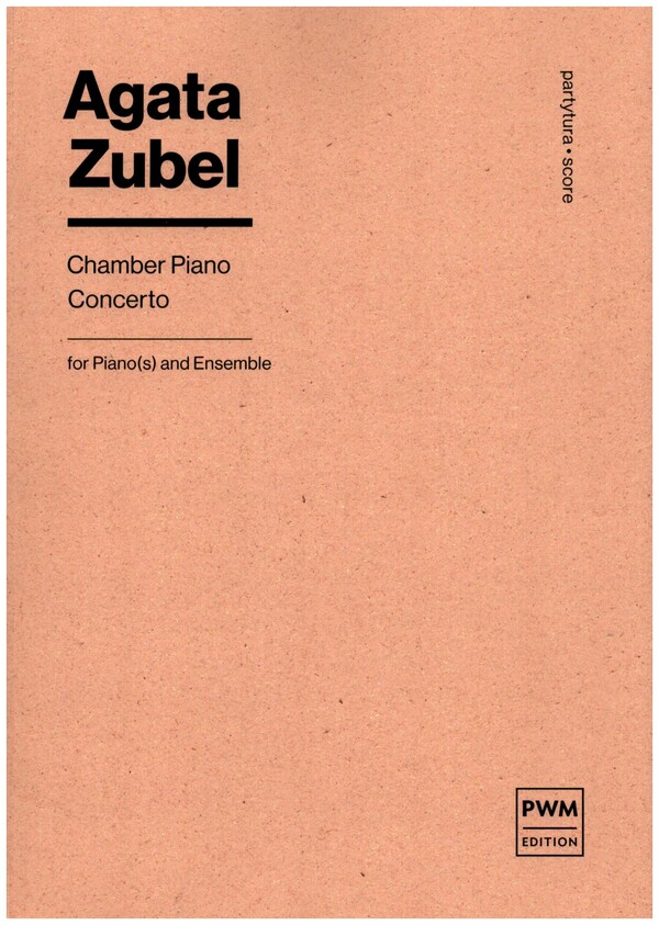 Chamber Piano Concerto  for piano(s) and ensemble  score