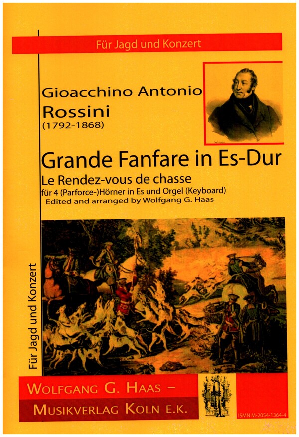 Grande Fanfare Es-Dur  für 4 (Parforce-)Hörner in Es und Orgel (Keyboard)  Partitur und Stimmen
