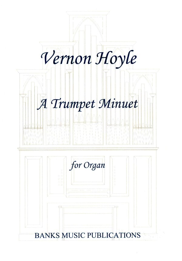 A Trumpet Minuet  for organ  